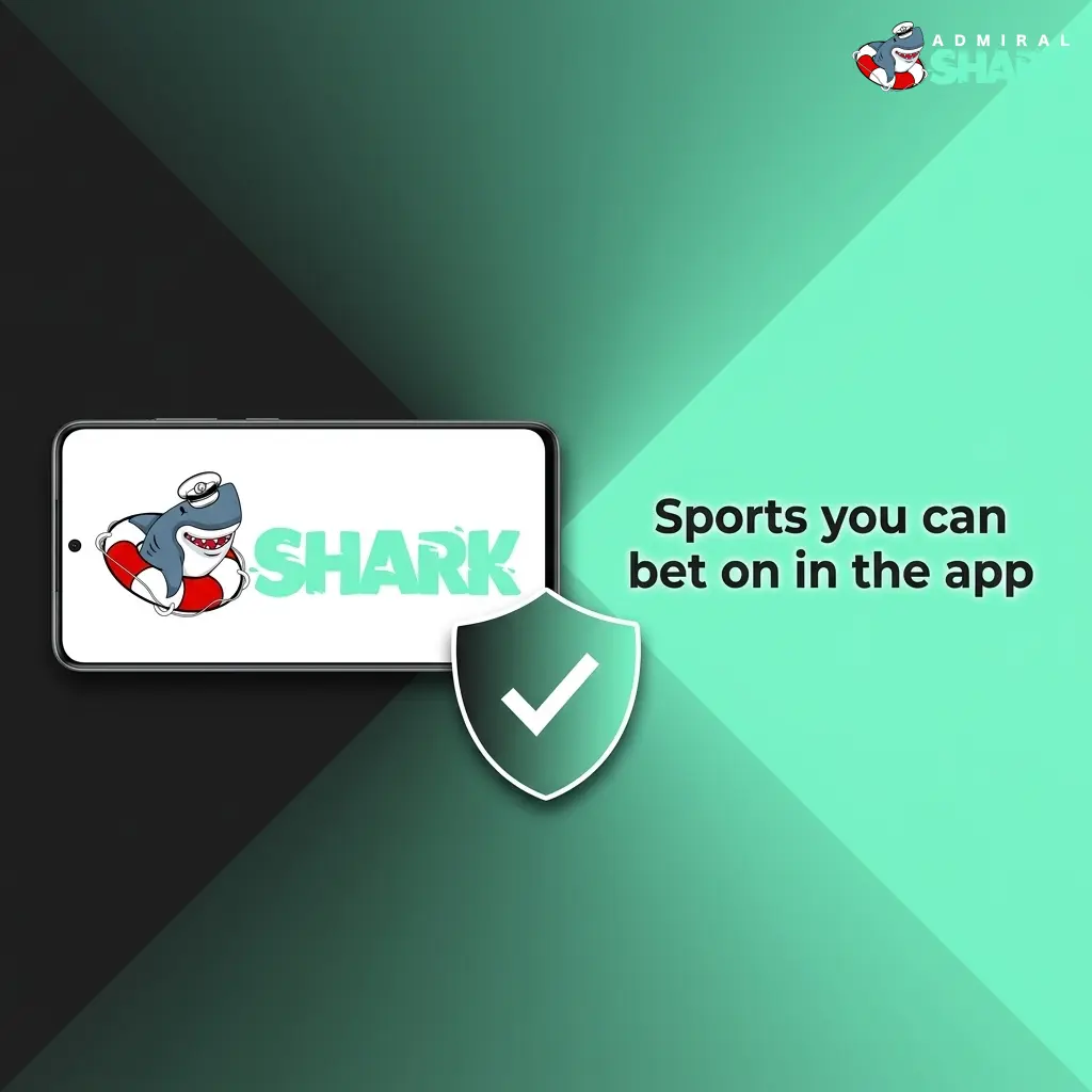 Admiral Shark app sports betting options including football, tennis, cricket, rugby, horse racing, basketball, boxing, and esports