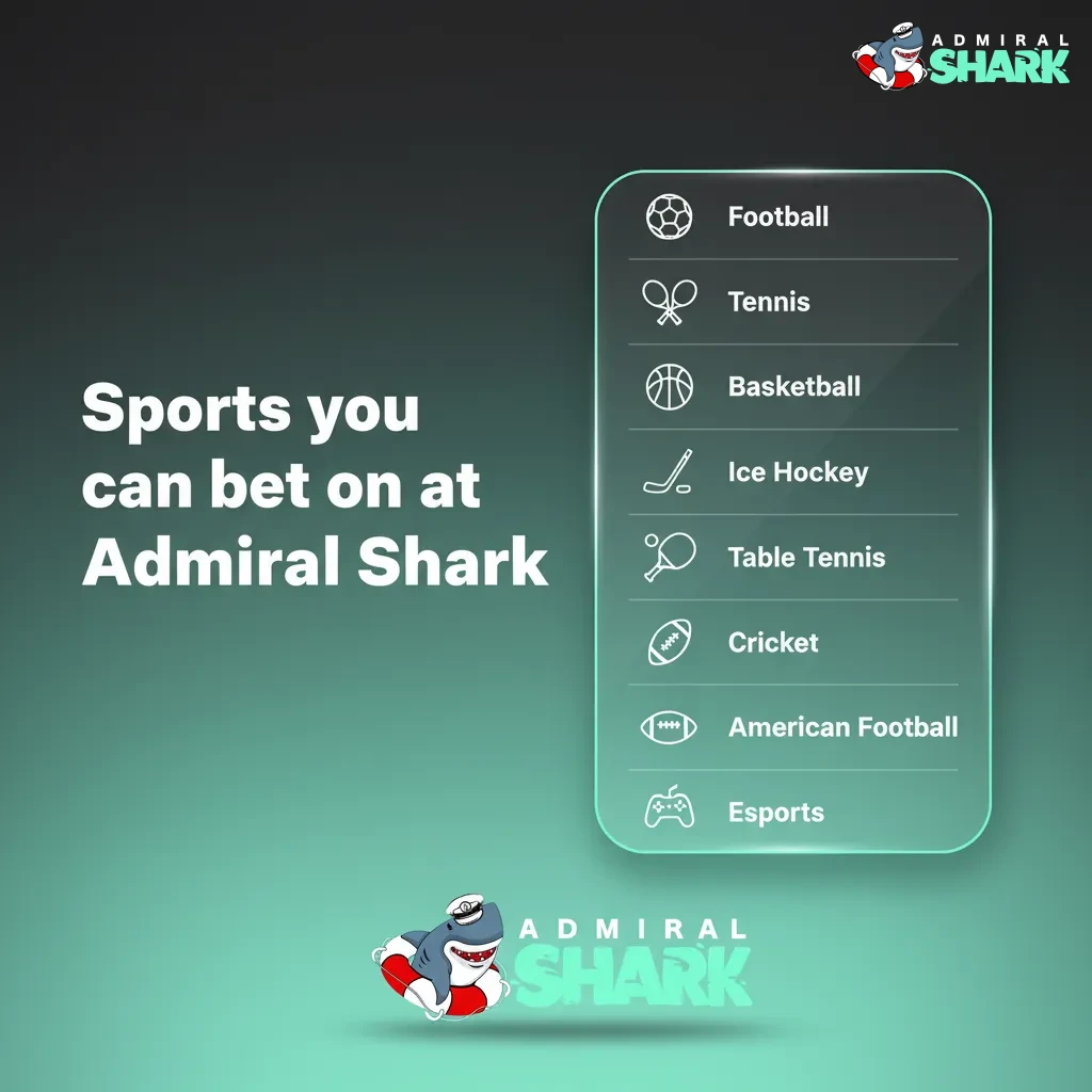 Admiral Shark betting sports: football, horse racing, tennis, cricket, rugby, boxing with pre-match and in-play options.