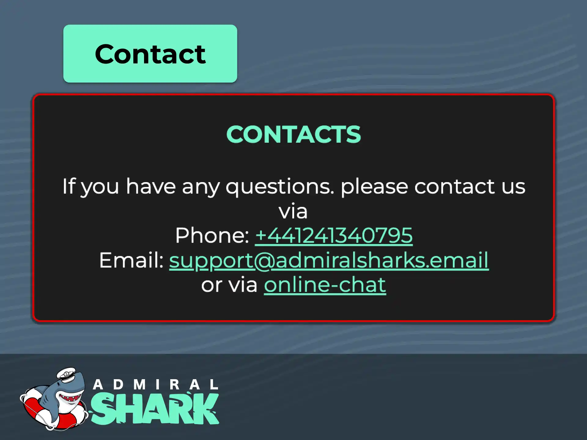 Reach out to Admiral Shark support on mobile or desktop for quick resolution.