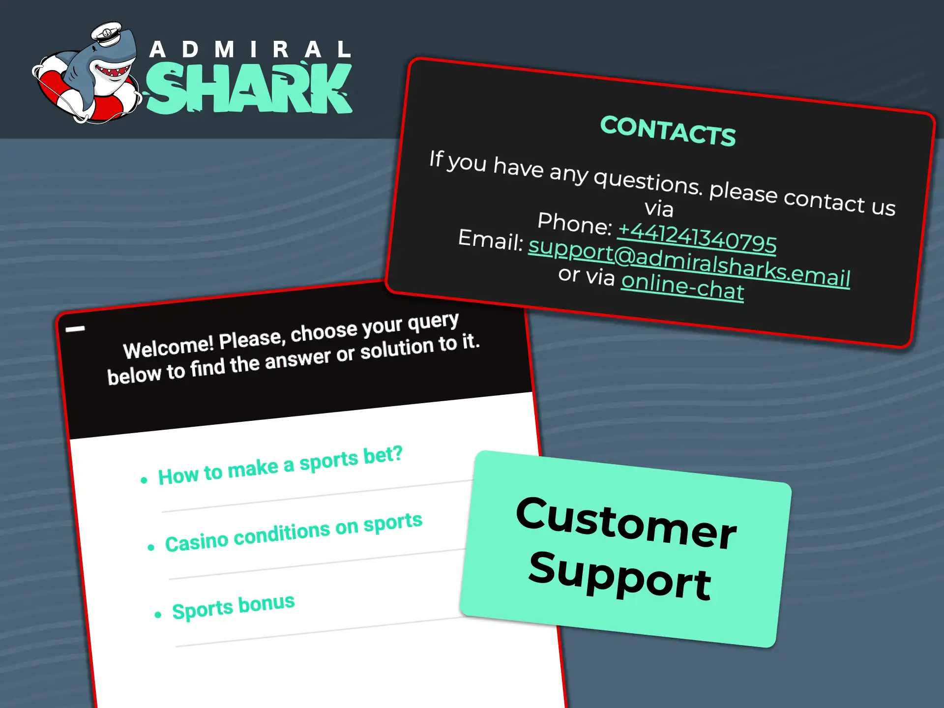 Access round-the-clock customer care at Admiral Shark for help with payouts, limits, and technical issues.