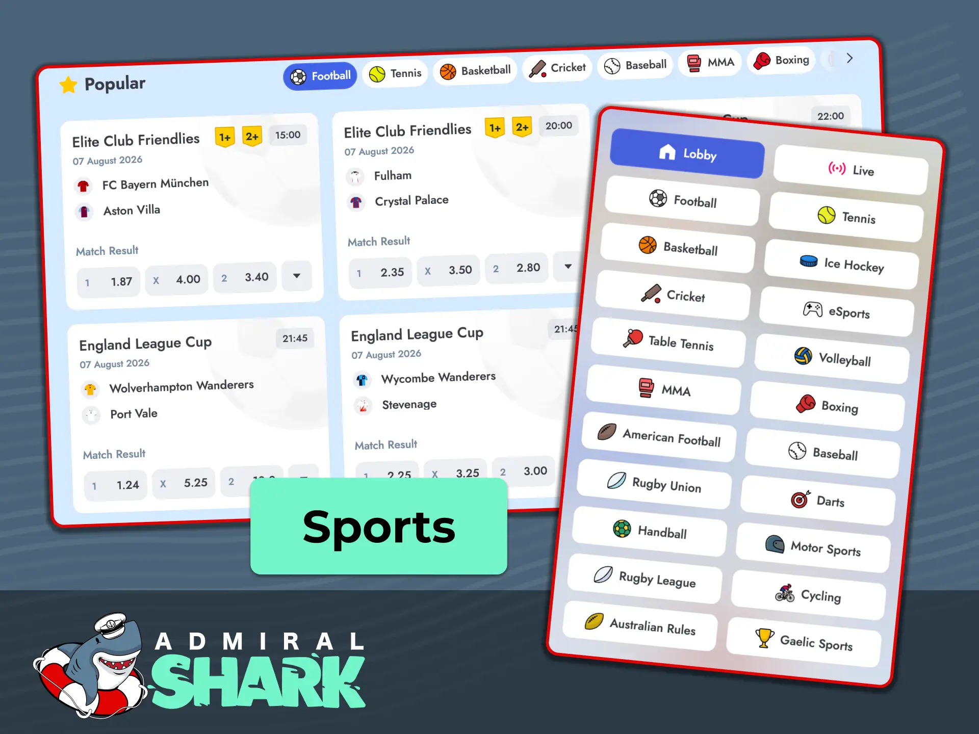 Bet on popular UK sports and global leagues with pre-match and live odds at Admiral Shark.