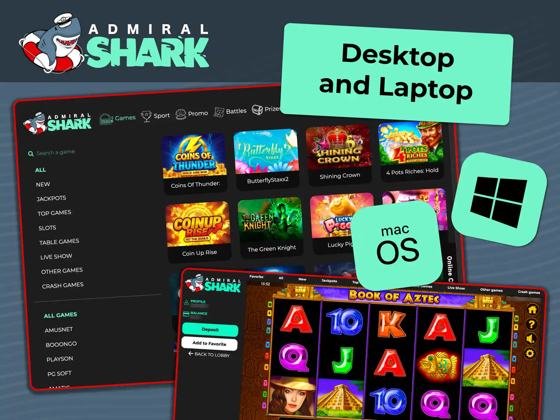 Play games and place bets on Admiral Shark using any modern browser on Windows or macOS.