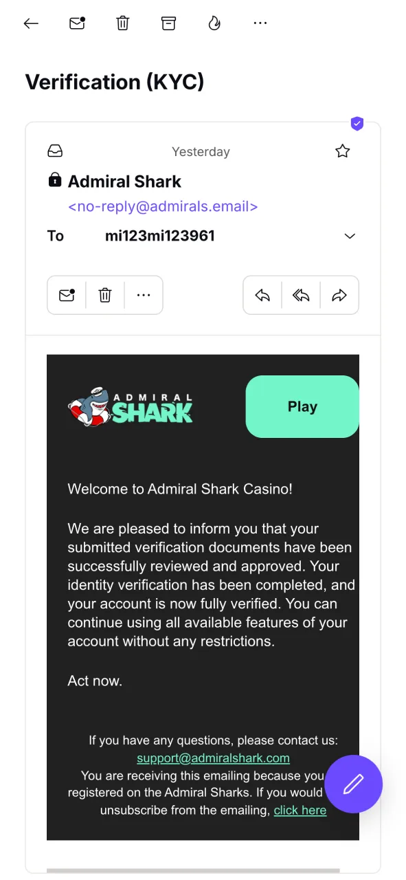 Get email confirmation once your Admiral Shark account verification is approved.